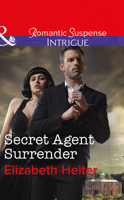 Elizabeth  Heiter - Secret Agent Surrender
