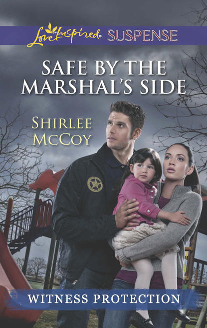 Safe by the Marshal's Side (Shirlee  McCoy). 