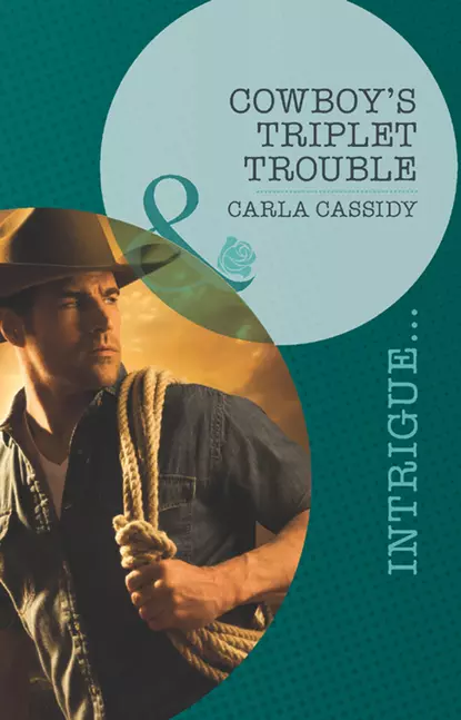 Обложка книги Cowboy's Triplet Trouble, Carla  Cassidy