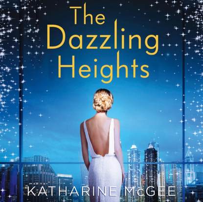 Katharine McGee — Dazzling Heights