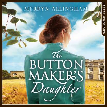 Merryn Allingham - Buttonmaker's Daughter