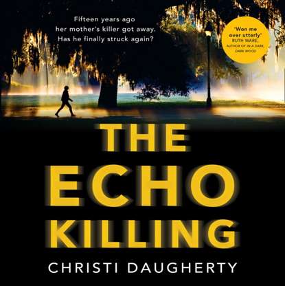 Christi  Daugherty - Echo Killing