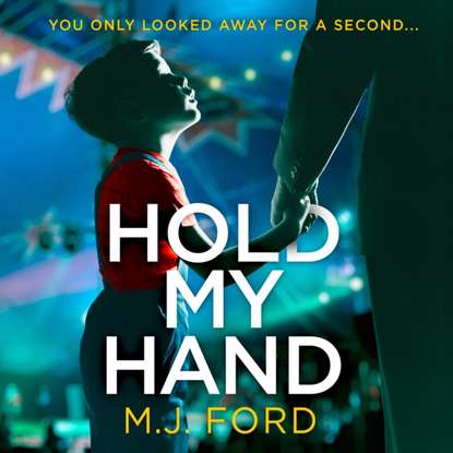 M.J. Ford - Hold My Hand