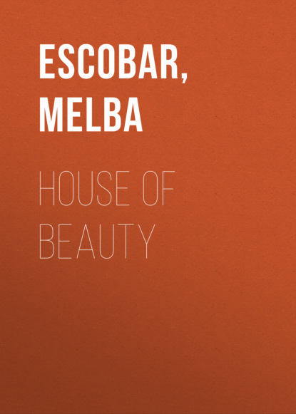 Melba Escobar - House of Beauty