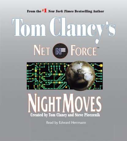 Ксюша Ангел - Tom Clancy's Net Force #3: Night Moves