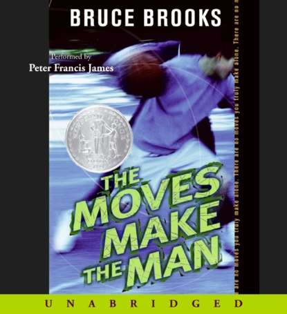 Bruce Brooks — Moves Make the Man