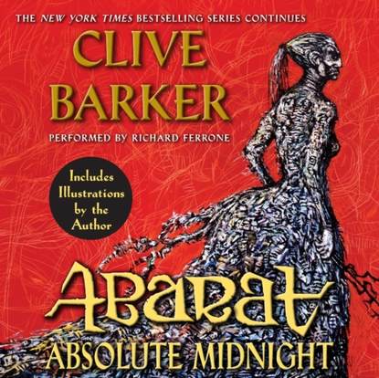 Clive Barker - Abarat: Absolute Midnight