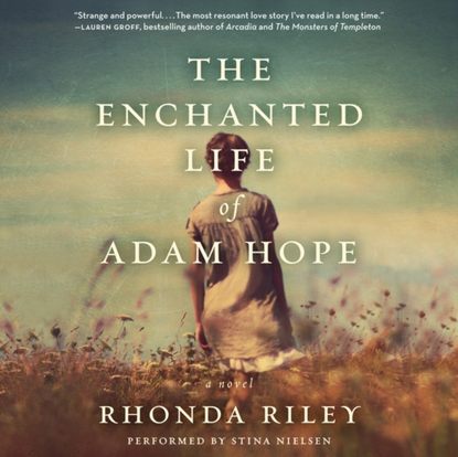 

Enchanted Life of Adam Hope