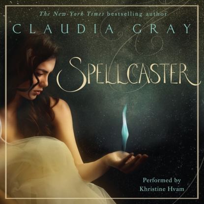 Claudia Gray — Spellcaster