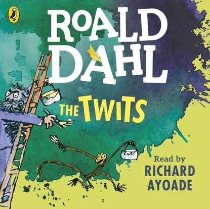 Roald Dahl - Twits