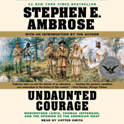 

Undaunted Courage