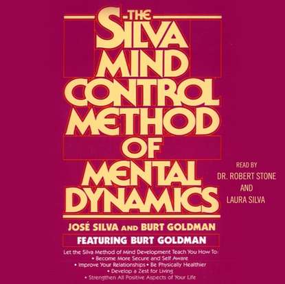 Jose Silva — Silva Mind Control Method Of Mental Dynamics