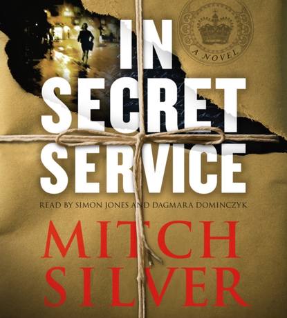 Mitch Silver — In Secret Service