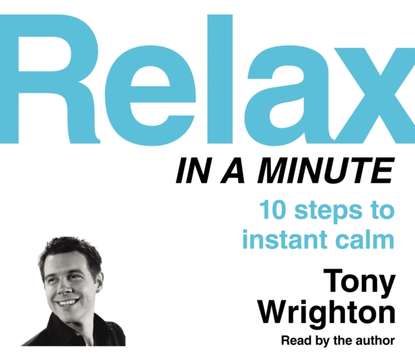 Tony Wrighton — Relax in a Minute