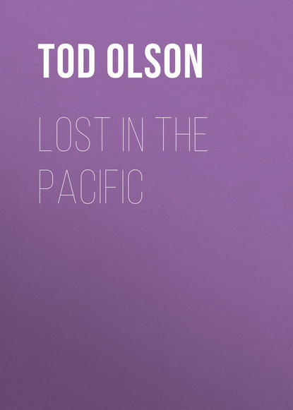 Tod Olson — Lost in the Pacific