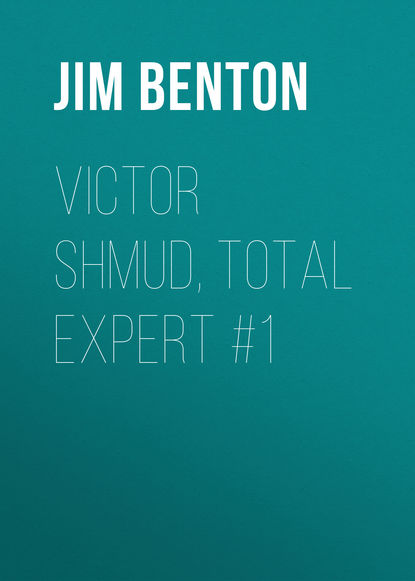 Jim Benton — Victor Shmud, Total Expert #1