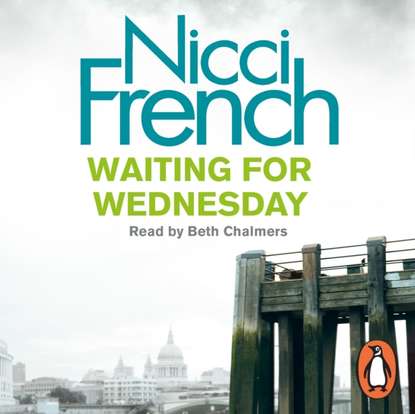 Nicci French — Waiting for Wednesday