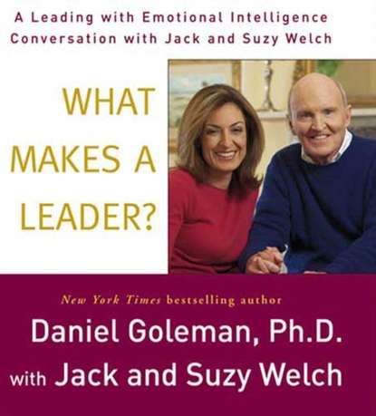 Джек Уэлч - What Makes a Leader?