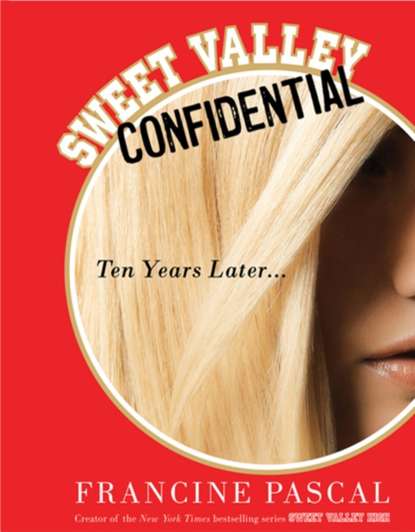 Ксюша Ангел - Sweet Valley Confidential