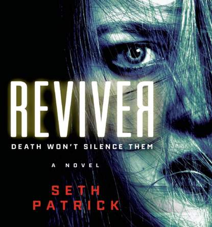 Seth Patrick — Reviver