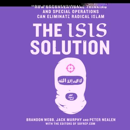 Brandon Webb - ISIS Solution