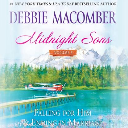 Debbie Macomber - Midnight Sons Volume 3