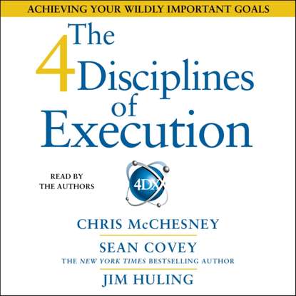 Sean Covey - 4 Disciplines of Execution