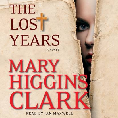 Mary Higgins Clark — Lost Years