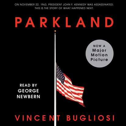 Vincent  Bugliosi - Parkland