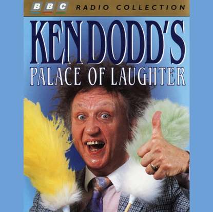 Ксюша Ангел - Ken Dodd's Palace Of Laughter