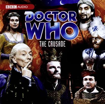 Ксюша Ангел - Doctor Who: The Crusade (TV Soundtrack)