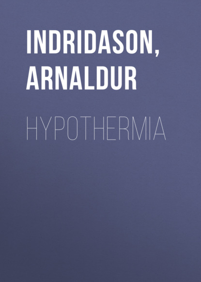 Arnaldur Indridason — Hypothermia