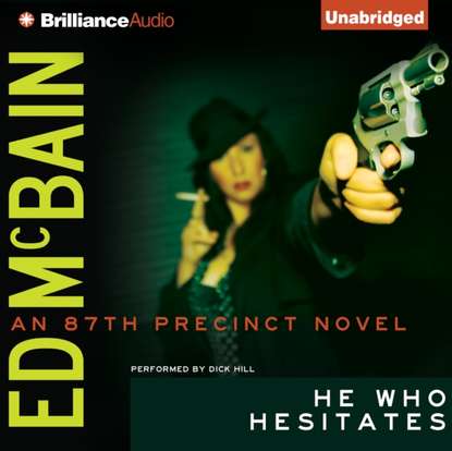 Ed McBain — He Who Hesitates