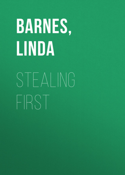 Linda Barnes — Stealing First