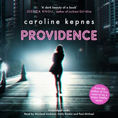 Caroline Kepnes — Providence