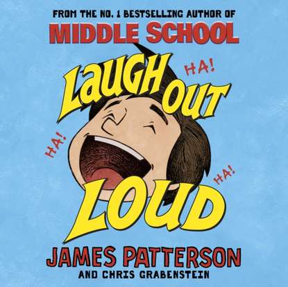 James Patterson — Laugh Out Loud