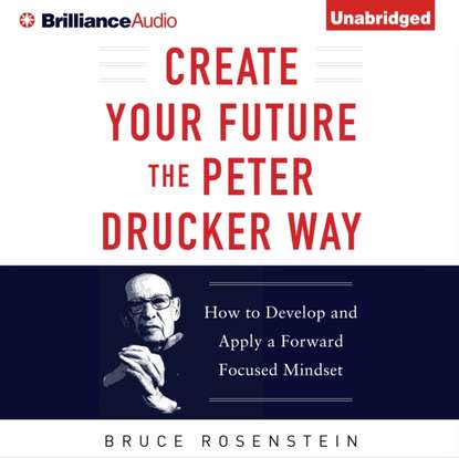 Ксюша Ангел - Create Your Future the Peter Drucker Way