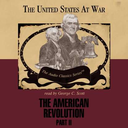 George H. Smith - American Revolution, Part 2