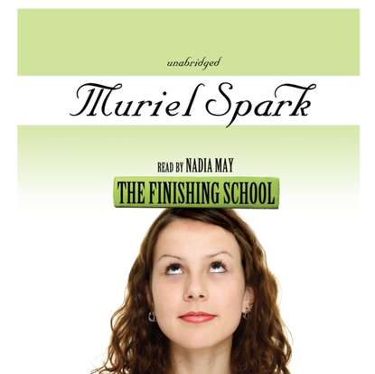 Muriel  Spark - Finishing School