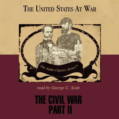 

Civil War, Part 2
