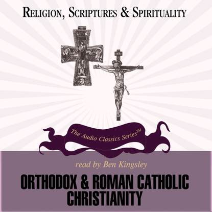 Ксюша Ангел - Orthodox and Roman Catholic Christianity