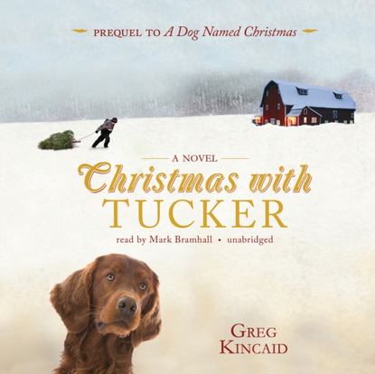 

Christmas with Tucker