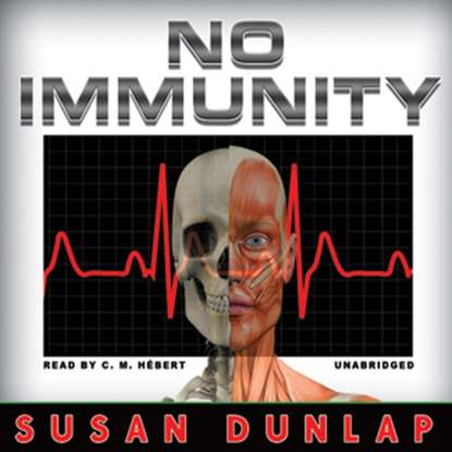 Susan Dunlap — No Immunity