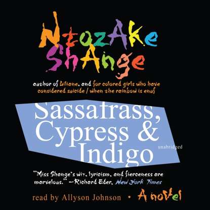 

Sassafrass, Cypress & Indigo