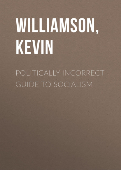 

Politically Incorrect Guide to Socialism