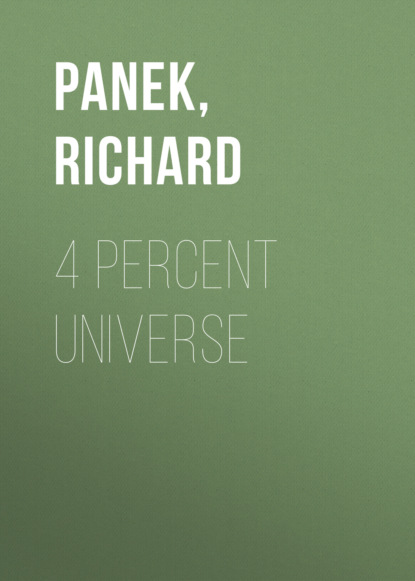 Richard Panek — 4 Percent Universe