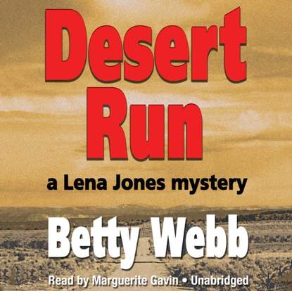 Betty Webb — Desert Run