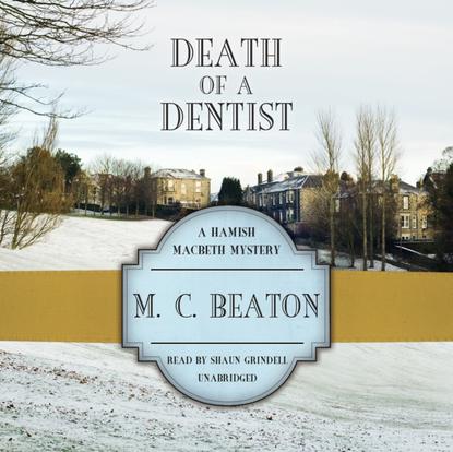 M. C. Beaton — Death of a Dentist