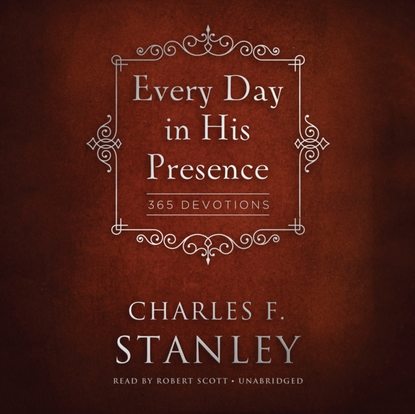 Charles F. Stanley — Every Day in His Presence