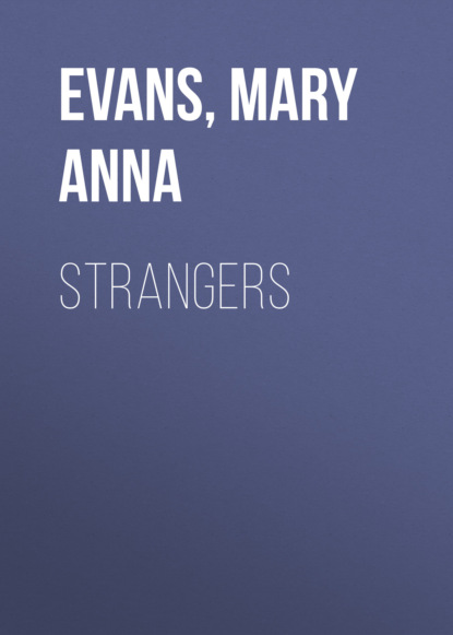 Mary Anna Evans — Strangers